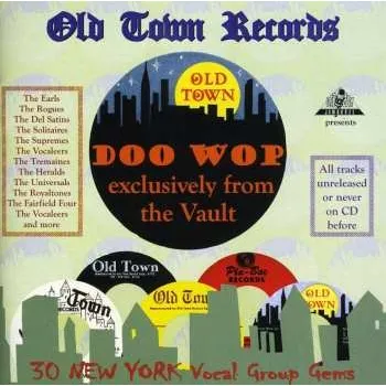 Zahraniční hudba CD Various: Old Town Records DOO WOP Exclusively From The Vault 2000