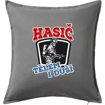 Polštář Hasič tělem i duší - Polštář 50x50 - 50x50 - Včetně výplně ( Tmavě šedý melír )