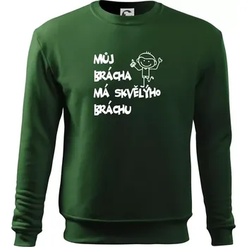 Chlapecké tričko Můj brácha má skvělýho bráchu - Mikina Essential dětská - 146 cm/10 let ( Lahvově zelená )