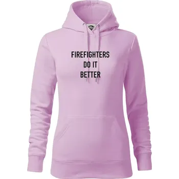Dámská mikina Firefighters Do It Better - Mikina dámská Cape s kapucí - XS ( Orchid )