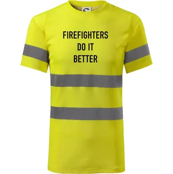 Pánské oblečení Firefighters Do It Better - Triko reflexní - HV PROTECT - M ( Neonově žlutá )