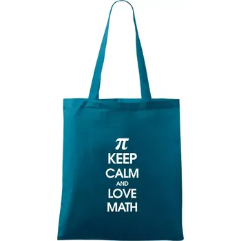 Keep calm and love math - Taška bavlněná - 42 x 38 cm ( Petrolejová )