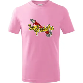 Chlapecké tričko Super proudařka - Tričko dětské bavlněné - 98 cm / 2 roky ( Růžová )