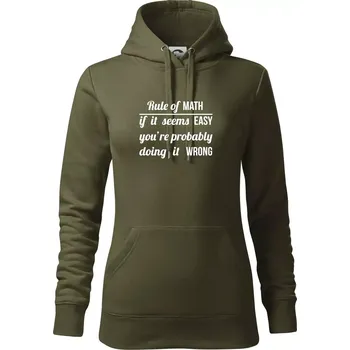 Dámská mikina Rule of math - Mikina dámská Cape s kapucí - M ( Military )