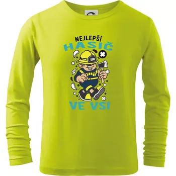 Dětská móda Nejlepší hasič ve vsi - Triko dětské Long Sleeve - 134 cm/8 let ( Limetková )