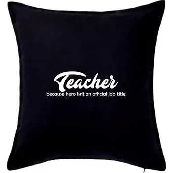Polštář Teacher title - Polštář 50x50 - 50x50 - Pouze potah ( Černá )
