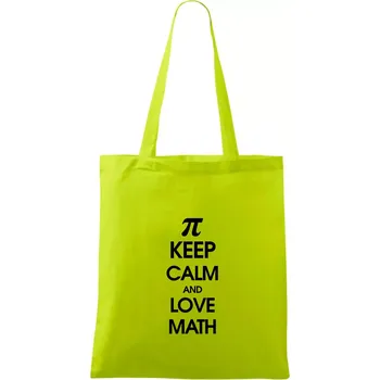Keep calm and love math - Taška bavlněná - 42 x 38 cm ( Limetková )