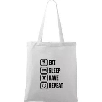 Nákupní taška Eat sleep rave repeat - Taška bavlněná - 42 x 38 cm ( Bílá )