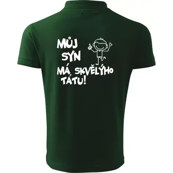 Pánská košile Můj syn má skvělýho tátu - Polokošile pánská Pique Polo 203 - 4XL ( Lahvově zelená )