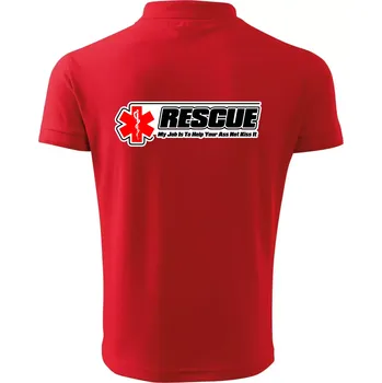 Pánská košile Rescue My Job Is To Help Your Ass Not Kiss It - Polokošile pánská Pique Polo 203 - M ( Červená )