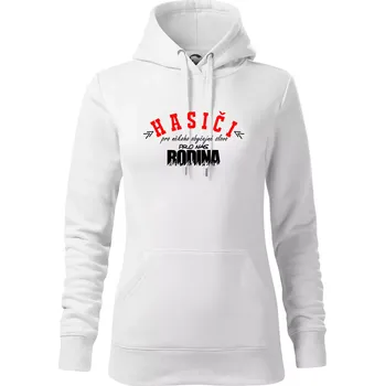 Dámská mikina Hasiči, pro někoho obyčejné slovo, pro nás rodina - Mikina dámská Cape s kapucí - L ( Bílá )