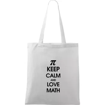 Keep calm and love math - Taška bavlněná - 42 x 38 cm ( Bílá )