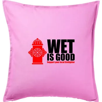 Polštář Wet is good - Polštář 50x50 - 50x50 - Pouze potah ( Růžová )