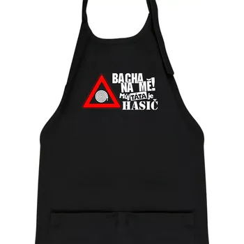 Kuchyňská zástěra Bacha na mě! Můj táta je hasič - Dětská zástěra na vaření - Univerzální velikost ( Černá )