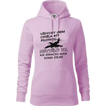 Dámská mikina Chtěla jsem být pilotkou stíhačku mám doma - Mikina dámská Cape s kapucí - S ( Orchid )