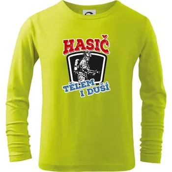 Dětská móda Hasič tělem i duší - Triko dětské Long Sleeve - 134 cm/8 let ( Limetková )