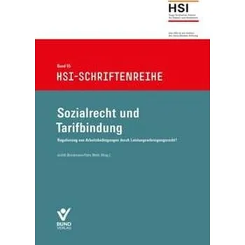 Sozialrecht und Tarifbindung - Brockmann, Judith