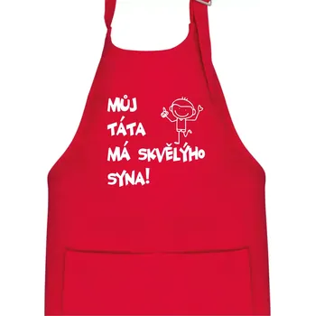 Kuchyňská zástěra Můj táta má skvělýho syna - Dětská zástěra na vaření - Univerzální velikost ( Červená )
