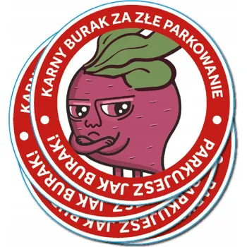 samolepka Samolepky za špatné parkování na auto Červená Řepa 1 ks
