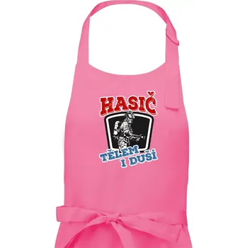Kuchyňská zástěra Hasič tělem i duší - Pánská zástěra na vaření - Univerzální velikost ( Růžová )