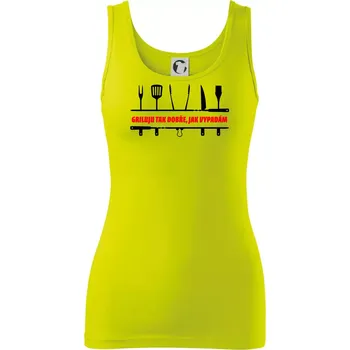 Griluju tak dobře, jak vypadám - Dámské tílko - XS ( Limetková )