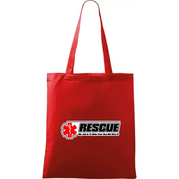 Nákupní taška Rescue My Job Is To Help Your Ass Not Kiss It - Taška bavlněná - 42 x 38 cm ( Červená )