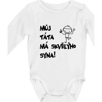 Můj táta má skvělýho syna - Body kojenecké s dlouhým rukávem - Dlouhý r. 3-6 měs ( Bílá )