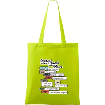Chatovací slovník moderního seniora (Běžící češtinář) - Taška bavlněná - 42 x 38 cm ( Limetková )