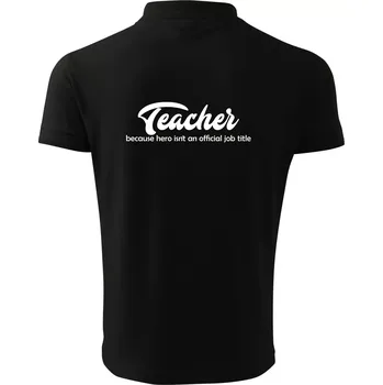 Pánská košile Teacher title - Polokošile pánská Pique Polo 203 - S ( Černá )