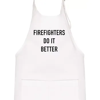 Kuchyňská zástěra Firefighters Do It Better - Dětská zástěra na vaření - Univerzální velikost ( Bílá )