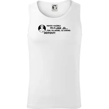 Opravář - kdyby každej dělal jak já, tak to máme už dávno hotový - Tílko pánské Core - M ( Bílá )