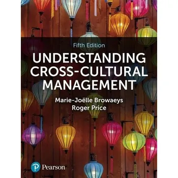 Understanding Cross Cultural Management - Browaeys, Marie-Joelle a Price, Roger