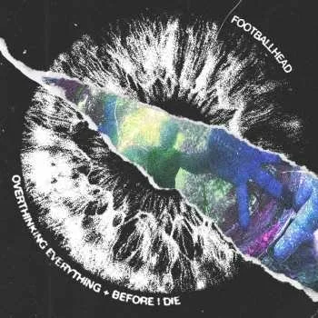 Zahraniční hudba CD Footballhead: Overthinking Everything Before I Die 2025