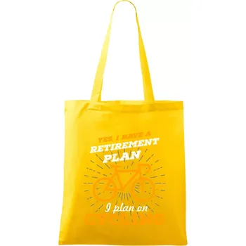 Oranžové kolo - Yes, I have a retirement plan, I plan on cycling - Taška bavlněná - 42 x 38 cm ( Žlutá )