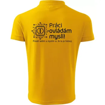 Pánská košile Práci ovládám myslí - Polokošile pánská Pique Polo 203 - L ( Žlutá )