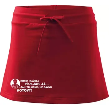 Dámská sukně Malíř - kdyby každej dělal jak já, tak to máme už dávno hotový - Sportovní sukně - two in one - XS ( Červená )
