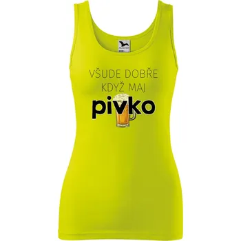 Dámské oblečení Dámské tílko s potiskem Všude dobře pivko Velikost: 2XL, Barva: Limetková