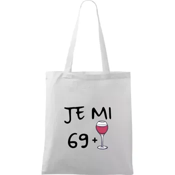 Je mi 69 (70) víno - Taška bavlněná - 42 x 38 cm ( Bílá )