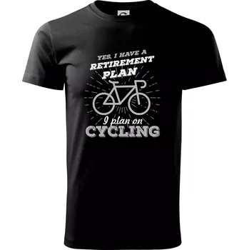Pánské tričko Šedé kolo - Yes, I have a retirement plan, I plan on cycling - Triko extra velké (5-8XL) - 7XL ( Černá )