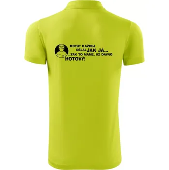 Pánská košile Opravář - kdyby každej dělal jak já, tak to máme už dávno hotový - Polokošile Victory sportovní (dresovina) - M ( Limetková )
