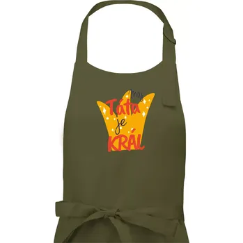 Kuchyňská zástěra Můj táta je král - Pánská zástěra na vaření - Univerzální velikost ( Khaki )