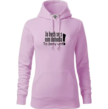 Dámská mikina Já bych se s ním dohodla - Mikina dámská Cape s kapucí - S ( Orchid )