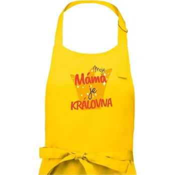 Kuchyňská zástěra Moje máma je kráílovna - Dámská zástěra na vaření - Univerzální velikost ( Žlutá )