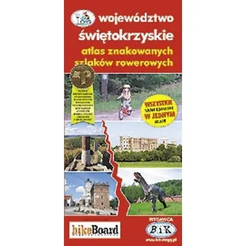 Umění Województwo świętokrzyskie atlas znakowanych szlaków rowerowych Kolektivní práce