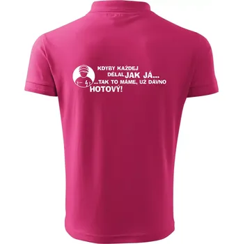 Pánská košile Elektrikář - kdyby každej dělal jak já, tak to máme už dávno hotový - Polokošile pánská Pique Polo 203 - 4XL ( Purpurová )