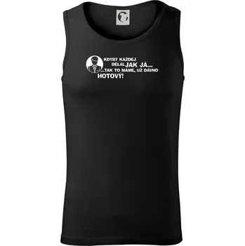 Manager - kdyby každej dělal jak já, tak to máme už dávno hotový - Tílko pánské Core - XL ( Černá )