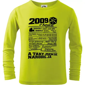 2009 v Kostce - Triko dětské Long Sleeve - 104-110cm / 3-4 roky ( Limetková )