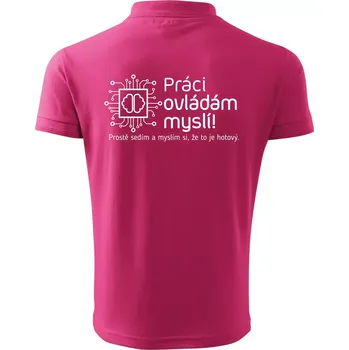 Pánská košile Práci ovládám myslí - Polokošile pánská Pique Polo 203 - 3XL ( Purpurová )