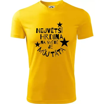 Chlapecké oblečení Nejvetší hrdina na Světě je můj táta - Dětské triko sportovní (dresovina) - 134 cm/8 let ( Žlutá )