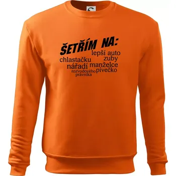 Pánská mikina Nápis šetřím na - Mikina Essential pánská - L ( Oranžová )